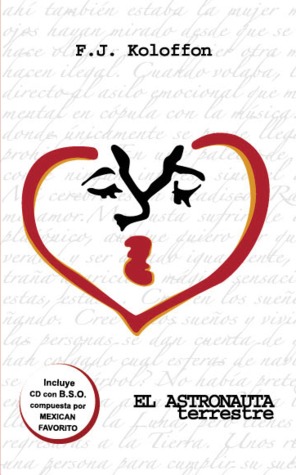 El Astronauta Terrestre (Paperback)