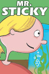 Mr. Sticky (ebook)