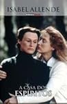 A Casa dos Espíritos by Isabel Allende A Casa dos Espíritos by Isabel Allende