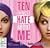 Ten Things I Hate about Me