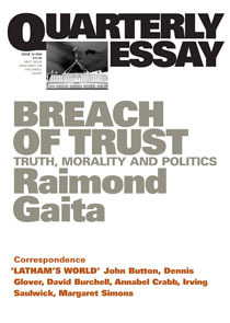 Quarterly essay breach of trust philosopher raimond gaita 06 picture