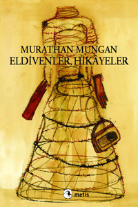 Eldivenler, Hikâyeler (Paperback)