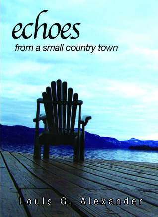 Echoes from a Small Country Town