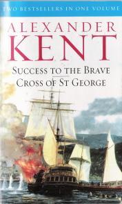 Success to the Brave & Cross of St. George (Paperback)
