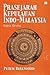Prasejarah Kepulauan Indo-Malaysia by Peter Bellwood