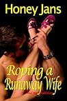 Roping A Runaway Wife