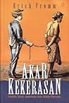 Akar Kekerasan: A...