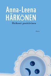 Heikosti positiivinen