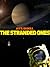 The Stranded Ones
