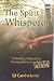 The Spirit Whisperer