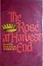 The Rose at Harvest End (In...