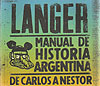 Manual de Historia Argentina: de Carlos a Néstor