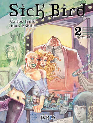 Sick Bird 2: La máscara (Paperback)