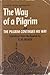 The Way of a Pilgrim and The Pilgrim Continues His Way