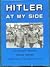 Hitler at My Side by Hans Baur