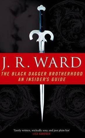 The Black Dagger Brotherhood: An Insider's Guide