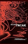 Tweak: Growing Up On Methamphetamines