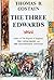 The Three Edwards by Thomas B. Costain