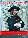 The Custer Album: A Pictorial Biography of General George A. Custer