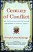Century of Conflict: The Struggle Between the French and British in Colonial America (Canadian History Series, #2)