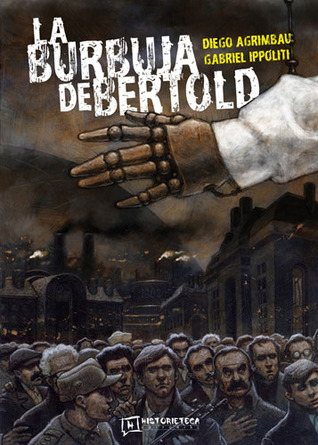 La Burbuja de Bertold (Paperback)