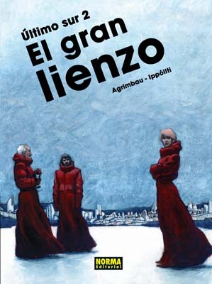 El Gran Lienzo (Último Sur, #2)
