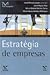 Estratégia de Empresas