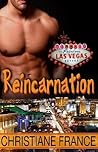 Reincarnation (What Happens in Vegas)