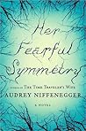 Her Fearful Symmetry by Audrey Niffenegger