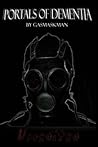 Portals of Dementia
