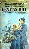 Gentian Hill by Elizabeth Goudge Gentian Hill by Elizabeth Goudge