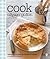 Cook: Delicious Recipes for Family & Friends