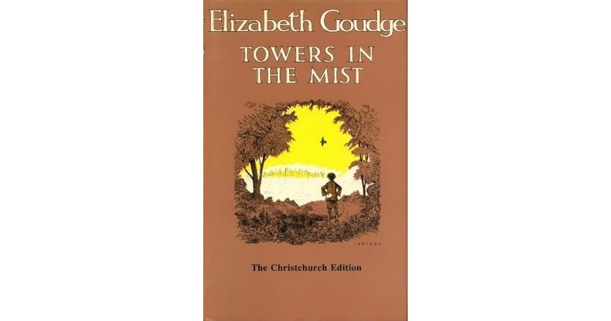 Towers in the Mist by Elizabeth Goudge