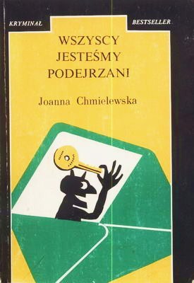 Wszyscy Jestesmy Podejrzani By Joanna Chmielewska