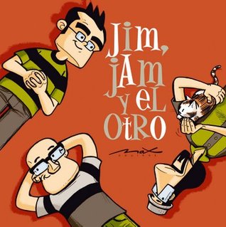 Jim, Jam y el otro