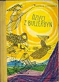 Dzieci z Bullerbyn (Dzieci z Bullerbyn #1-3)
