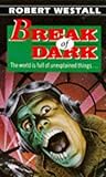 Break of Dark