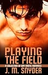 Playing The Field (Playing the Field, #1-4)