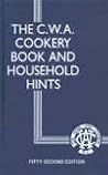 The CWA Cookery Book and Household Hints 54th Edition by country-women-s-association