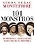 101 Monstros - Os Homens e as Mulheres Mais Cruéis da História