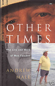 Other times: The life and work of Max Fatchen