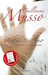 Porque te Amo by Guillaume Musso