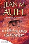 El Clan del Oso Cavernario by Jean M. Auel
