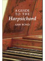 A Guide to the Harpsichord (Paperback)