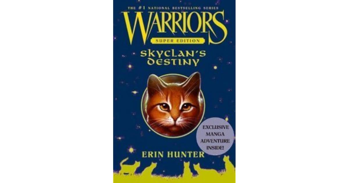 Skyclan S Destiny Warriors Super Edition 3 By Erin Hunter Skyclan S Destiny Warriors Super Edition 3 By Erin Hunter
