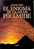 El Enigma De La Gran Pirami...