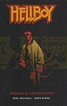 Hellboy, Vol. 1 by Mike Mignola