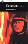 Fahrenheit 451 by Ray Bradbury