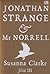 Jonathan Strange & Mr. Norrell, Jilid III