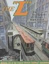 The "L": The Development of Chicago's Rapid Transit System, 1888-1932